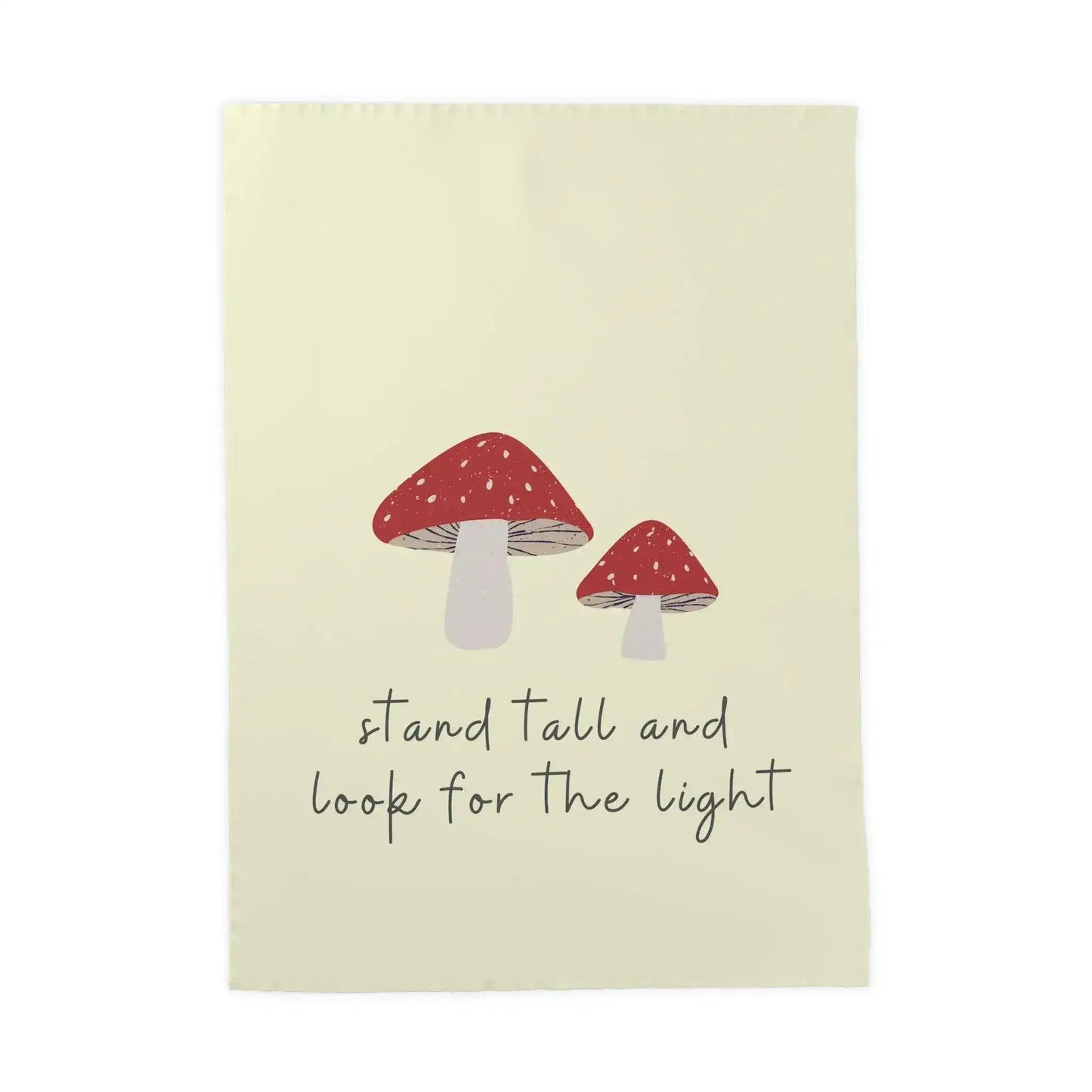 Stand Tall and Look for the Light Tea & Kitchen Towel - MAIA HOMES