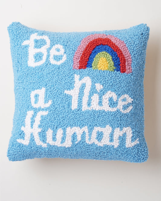 Be A Nice Human Cushion