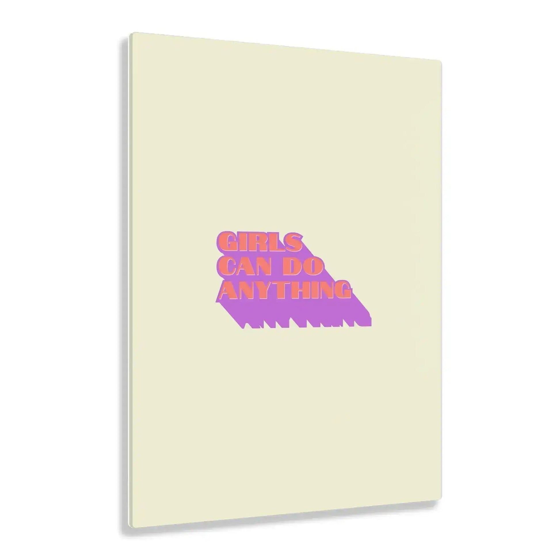 Girl can do anything Acrylic Print - MAIA HOMES
